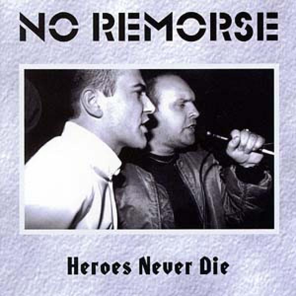 No Remorse - Heroes never die